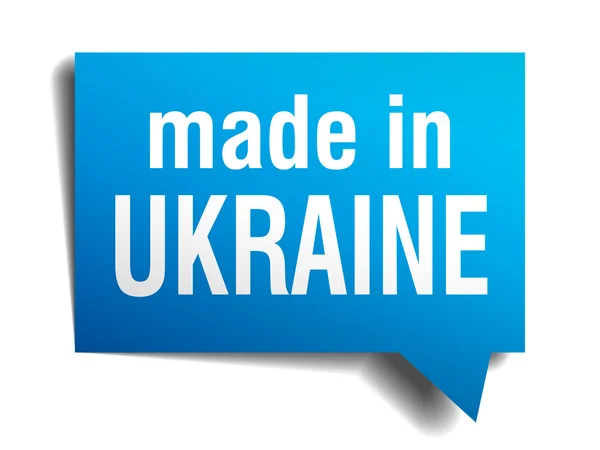 Зроблено в Україні синій 3d реалістичні спливаючу підказку ізольовані на білому тлі — стоковий вектор