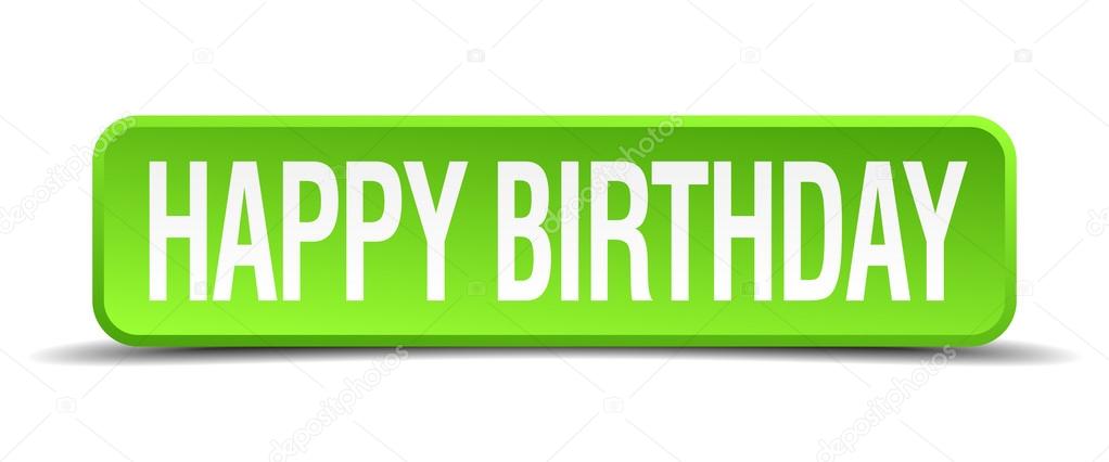happy birthday green 3d realistic square isolated button