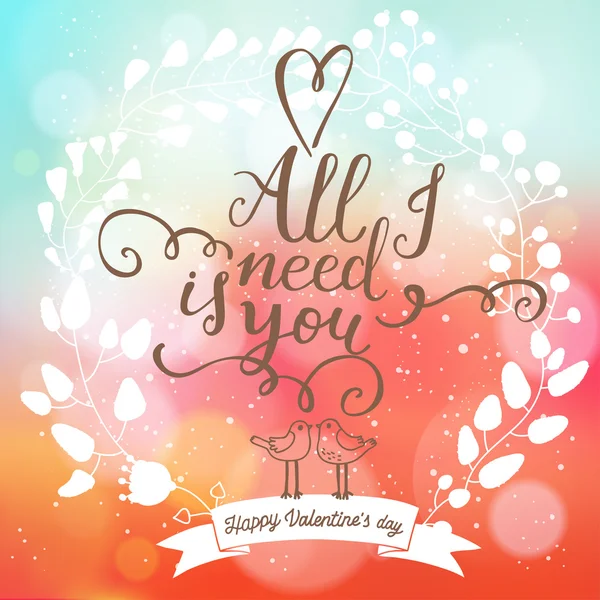 All I need is you. — Stock Vector