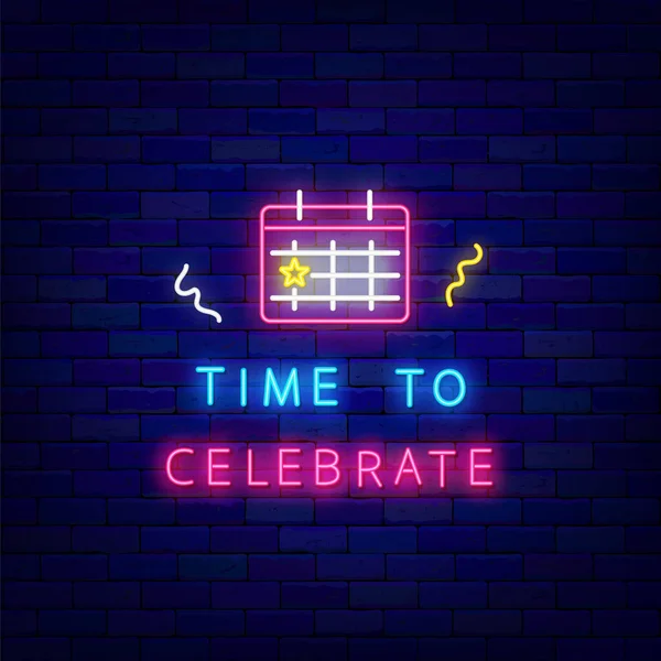 Time Celebrate Neon Sign Date Stamped Calendar Glowing Greeting Card Стоковый вектор