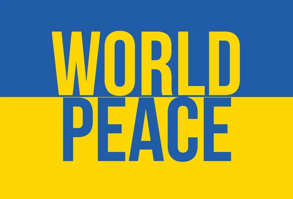 Oekraïense Vlag Met Tekst Wereld Vrede Het Engels — Stockfoto