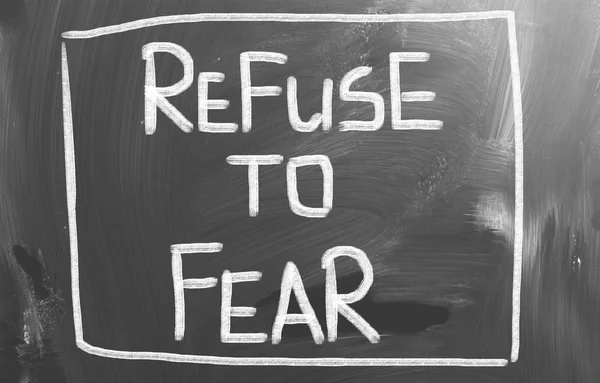 Refuse To Fear Concept — Stock Photo, Image