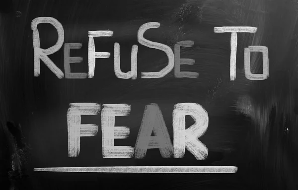 Refuse To Fear Concept — Stock Photo, Image
