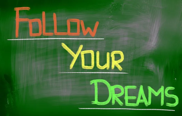 Follow Your Dreams Concept — Stock Photo, Image