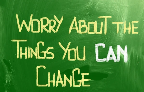 Worry About The Things You Can Change Concept — Stock Photo, Image