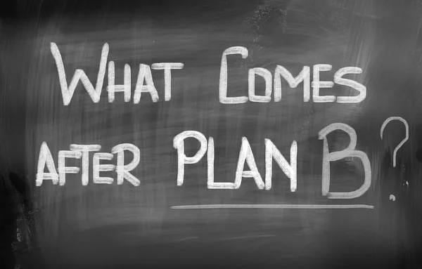 Was kommt nach Plan-B-Konzept? — Stockfoto