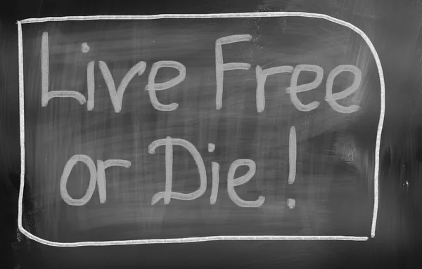 Live Free Or Die Concept — Stock Photo, Image