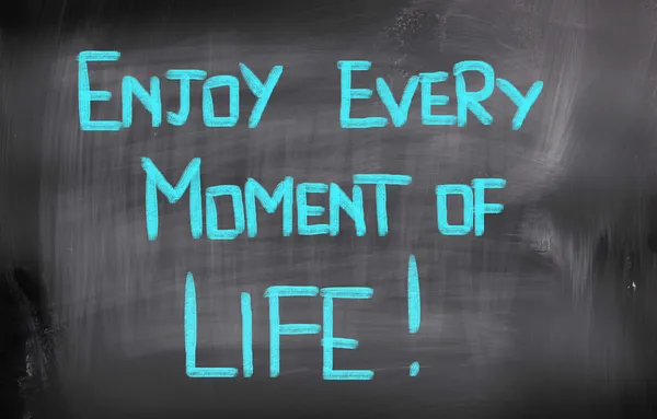 Enjoy Every Moment Of Life Concept — Stock Photo, Image