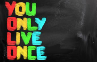 You Only Live Once Concept clipart