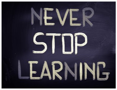 Never Stop Learning Concept