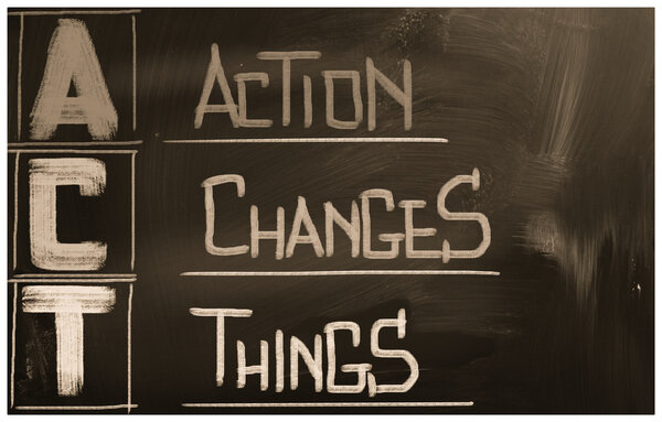 Action Changes Things Concept