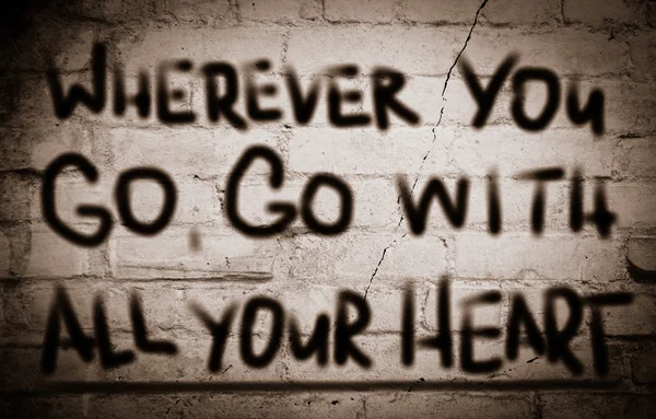 Όπου κι αν πάτε, πάει με όλα σας καρδιά έννοια — Φωτογραφία Αρχείου