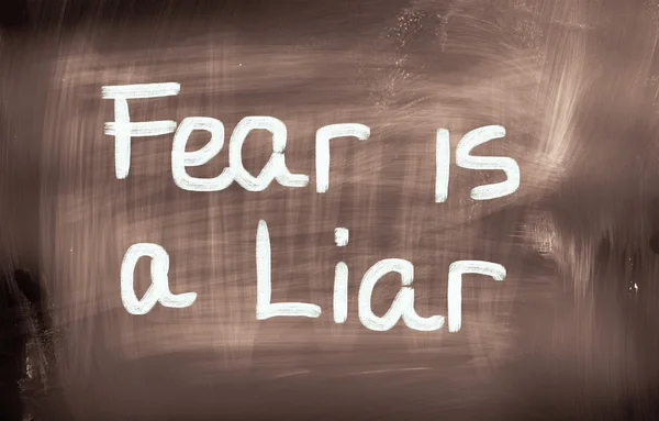 Fear Is A Liar Concept — Stock Photo, Image