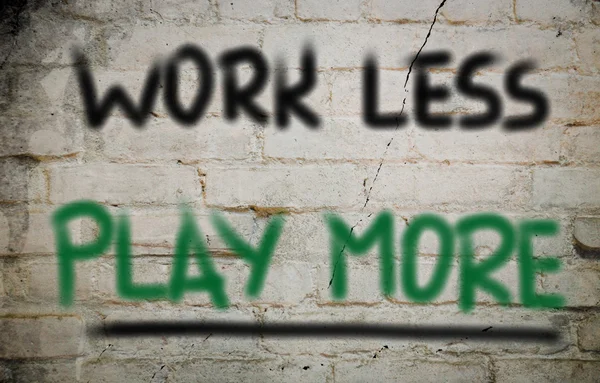 Work Less Play More Concept — Stock Photo, Image