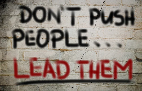 Don 't Push People Lead Them Concept — стоковое фото