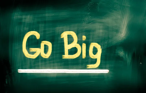 GO BIG concetto — Foto Stock