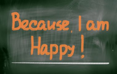 Çünkü ben mutlu kavramı