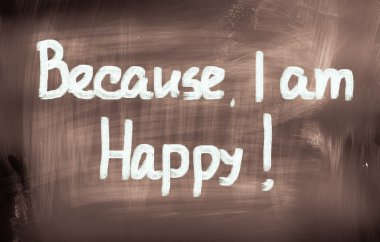 Çünkü ben mutlu kavramı