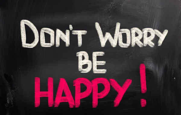 Don't Worry Be Happy Concept — Stock Photo, Image
