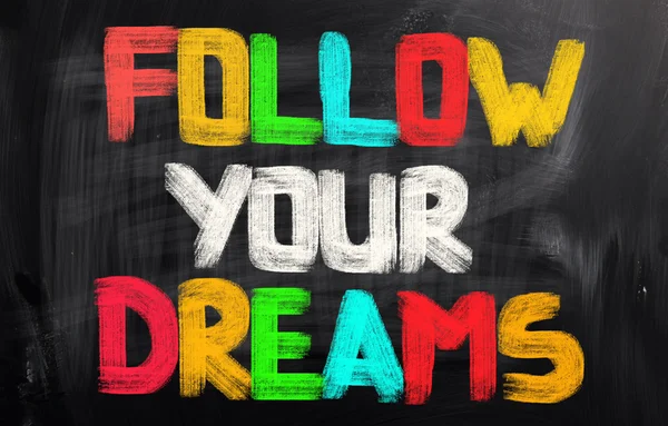 Follow Your Dreams Concept — Stock Photo, Image