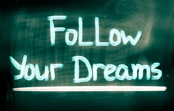 Follow Your Dreams Concept — Stock Photo, Image