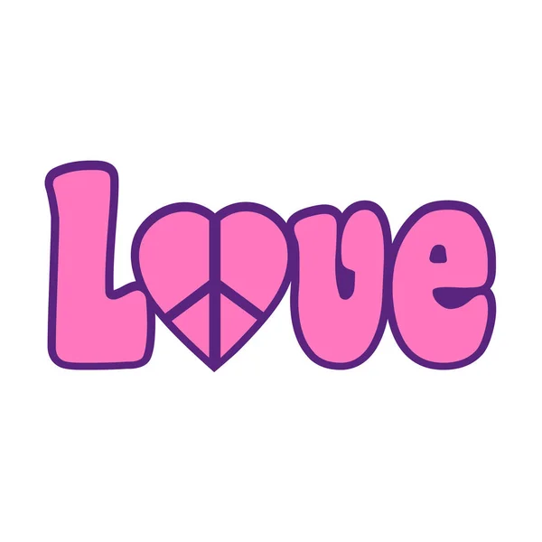 Love Sticker im Hippie-Stil. Hippie-Text mit Friedensherz. Retro-Label. — Stockvektor