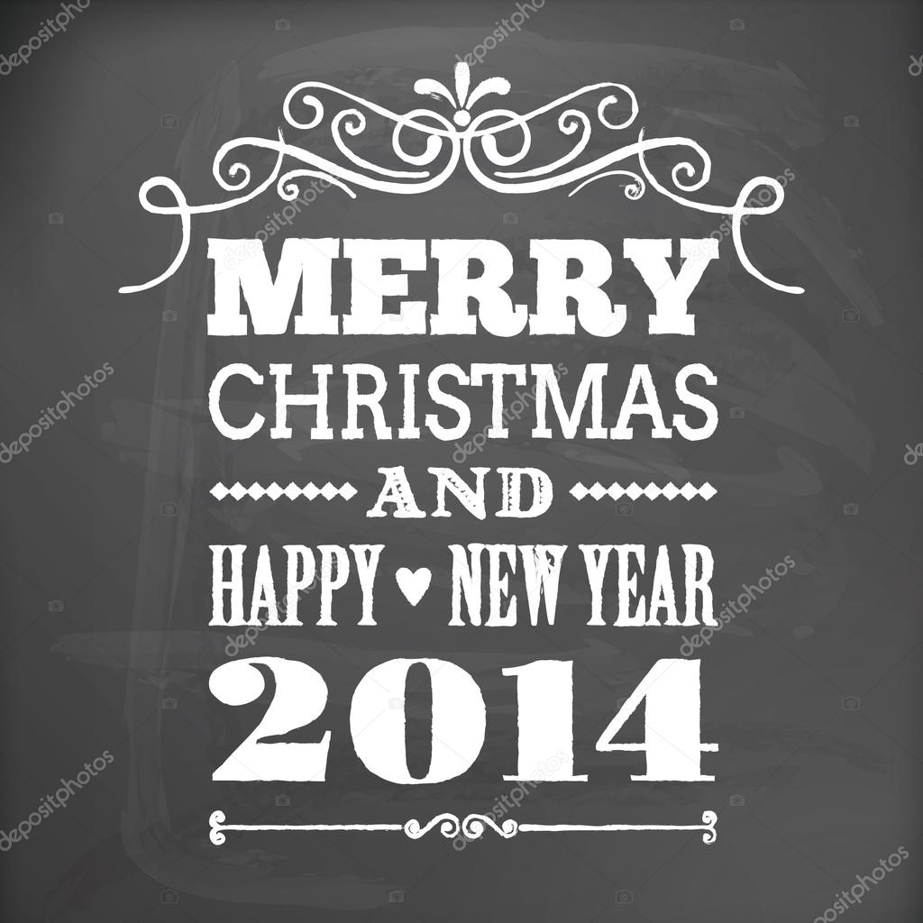 merry christmas and happy new year 2014 on blackboard card