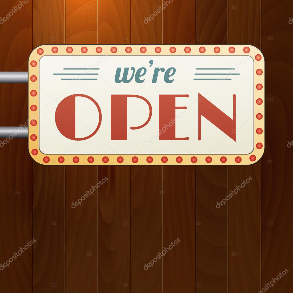 We are open vintage background sign on wood background