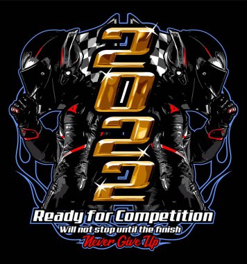 2022 ready for competition will not stop until the finish