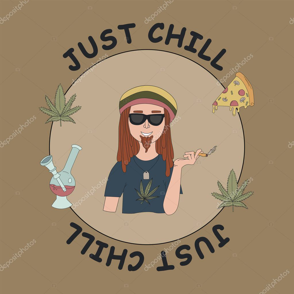 Rastafarian, marijuana leaves, pizza and the inscription JUST CHILL. Flat vector illustrations for t-shirt prints, posters and other uses.