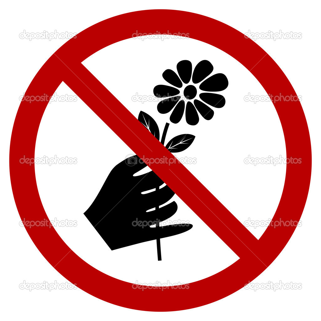 Don't Pick the Flower Sign