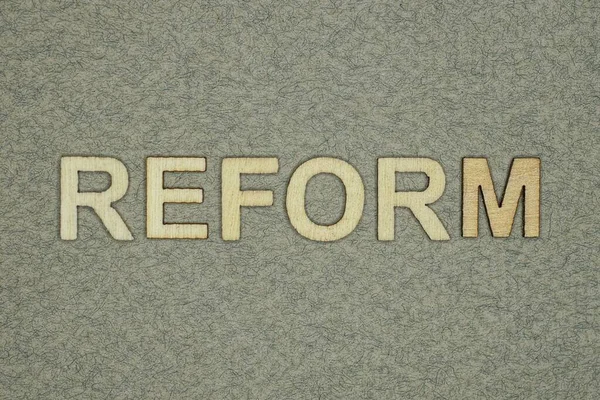 Text Word Reform Wooden Letters Gray Table — Fotografia de Stock