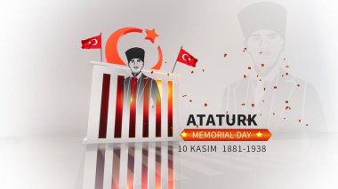 10 Kasım, Atatürk Anma Günü Arkaplanı