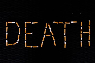 with cigarette butts was recreated the word death