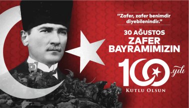30 Agustos Zafer Bayrami 100 yil Kutlu Olsun. Translation: August 30 celebration of victory and the National Day in Turkey. 100 years Logo.