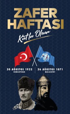 26 Agustos Zafer Haftasi 100 yl Kutlu Olsun. Translation: August 26 celebration of victory and the National Day in Turkey. 100 years.