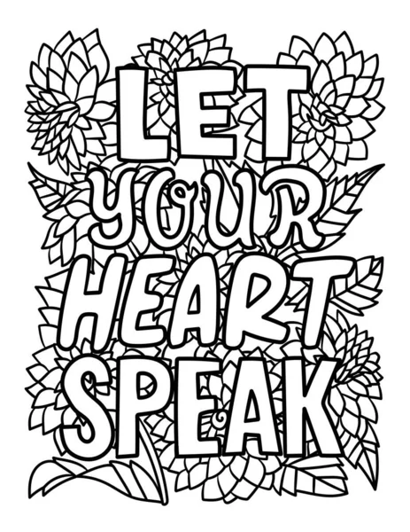 Laissez votre chaleur parler Motivational Quote Coloriage — Image vectorielle