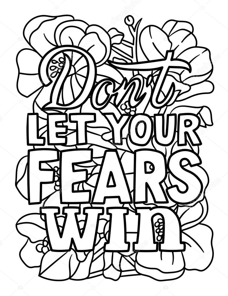 Dont Let Your Fears Win Motivational Coloring 