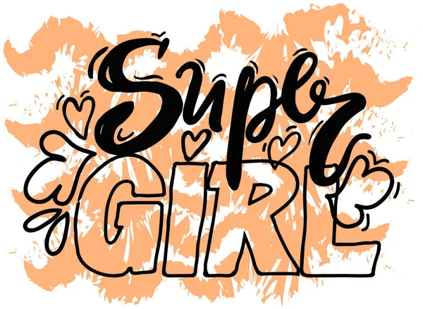 Super Girl Hand Drawn Vector Lettering Isolated White Background Motivation — Vector de stock