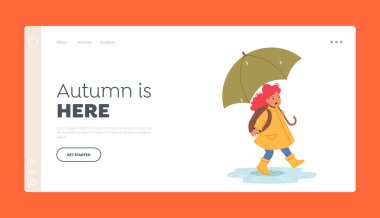 Sonbahar Günü İniş Şablonu. Şemsiye Altında Mutlu Liseli Kız Yürüyüşü. Yağmurluklu Gülümseyen Bebek Karakteri ve Yağmurlu Hava 'da Sırt Çantası Yürüyüşlü Lastik Çizmeler. Çizgi film İnsanları Vektör İllüstrasyonu