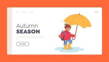 Autumn Season İniş Sayfa Şablonu. Şemsiye ve Sırt Çantası Yürüyüşü ile Neşeli Gülümseyen Çocuk Yağmurlu Hava 'da. Lastik Çizmeli Mutlu Küçük Kız Karakteri. Çizgi film İnsanları Vektör İllüstrasyonu