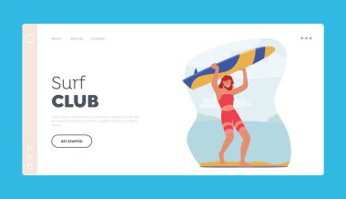 Surf Club Landing Page Template. Surfing Vacation Extreme Leisure, Fun. Recreation in Ocean. Young Woman Surfer Character in Swim Wear Carry Surf Board on Sandy Beach. Cartoon Vector Illustration