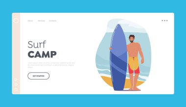 Surf Camp Landing Page Template. Young Male Character with Surf Board in Hands Stand on Sandy Beach on Summer Resort. Summertime Vacation, Holidays in Exotic Country. Cartoon Vector Illustration