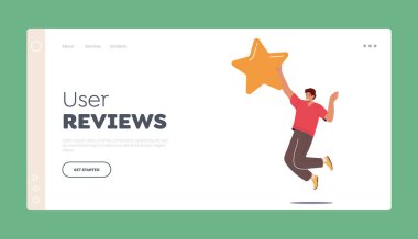 User Reviews Landing Page Template. Cheerful Male Character Holding Huge Golden Star. Feedback, Recommendation Rate. High Quality Ranking Concept. Cartoon People Vector Illustration