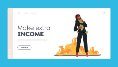 Make Extra Income Landing Page Template. Rich Millionaire Female Character Holding Dollars near Huge Stack of Coins. Business Woman, Investor or Lottery Winner with Money. Cartoon Vector Illustration