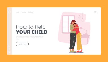 Parent Support Child Landing Page Template. Mother and Crying Daughter Hugging in Living Room Speak and Share Problems. Mom and Girl Character Talking, Parenting. Cartoon People Vector Illustration