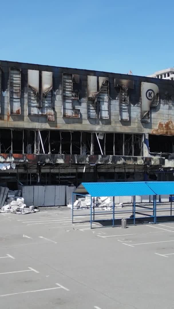 Vertical Video Destroyed Building Shopping Center Bucha Ukraine — Stock Video