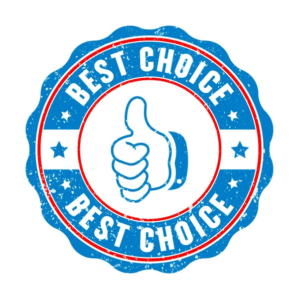 Best Choice Thumb Rubber Stamp Vector Illustration Isolated White Background — Stock vektor