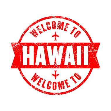 welcome to hawaii. red stamp isolated background