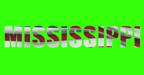 Mississippi Állam Neve Zöld Képernyős Animáción Amerikai Állami Zászló Integetett — Stock videók